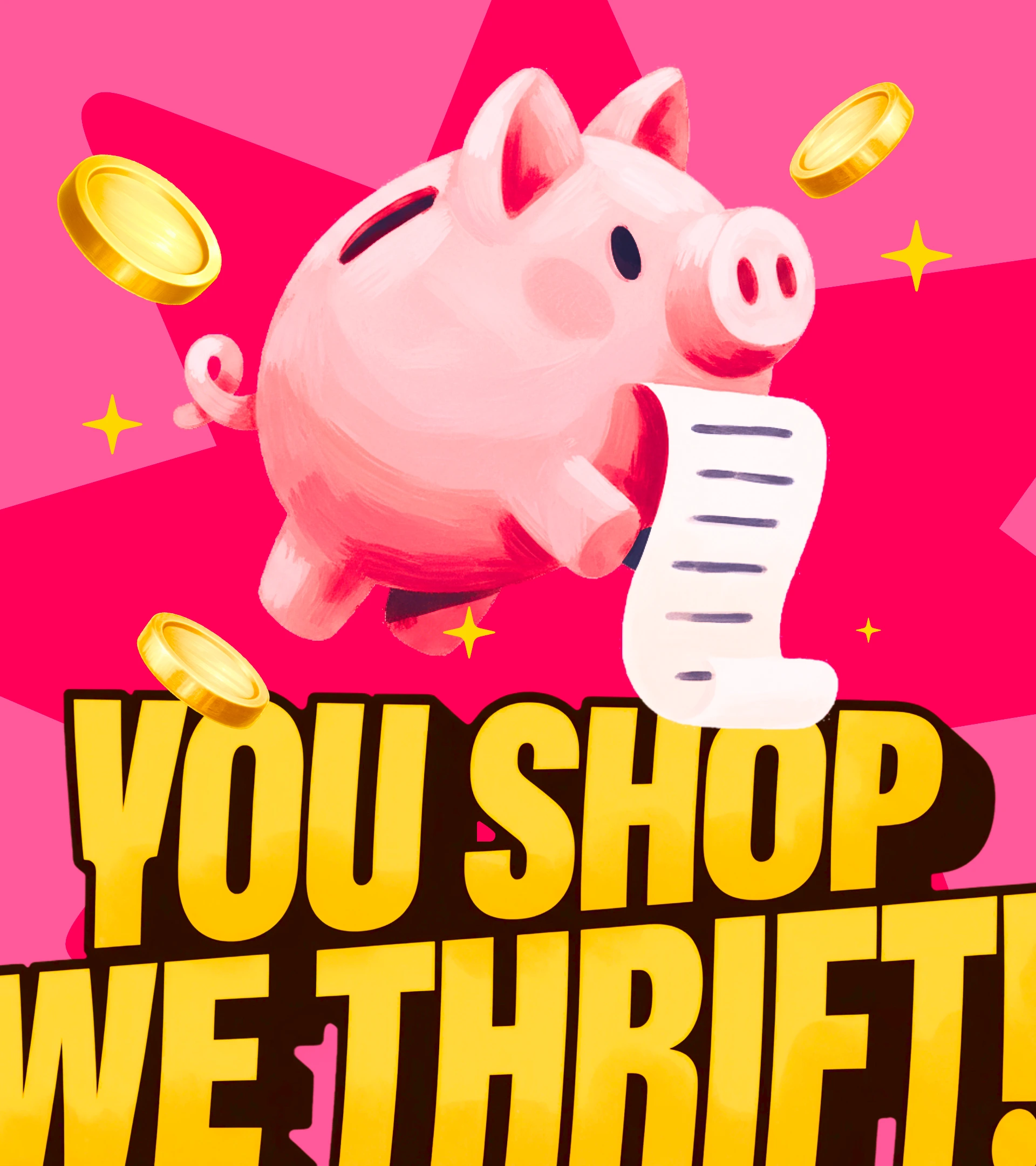 Illustrated Wethrift poster reading 'You shop, we thrift!' with a piggy bank and falling coins