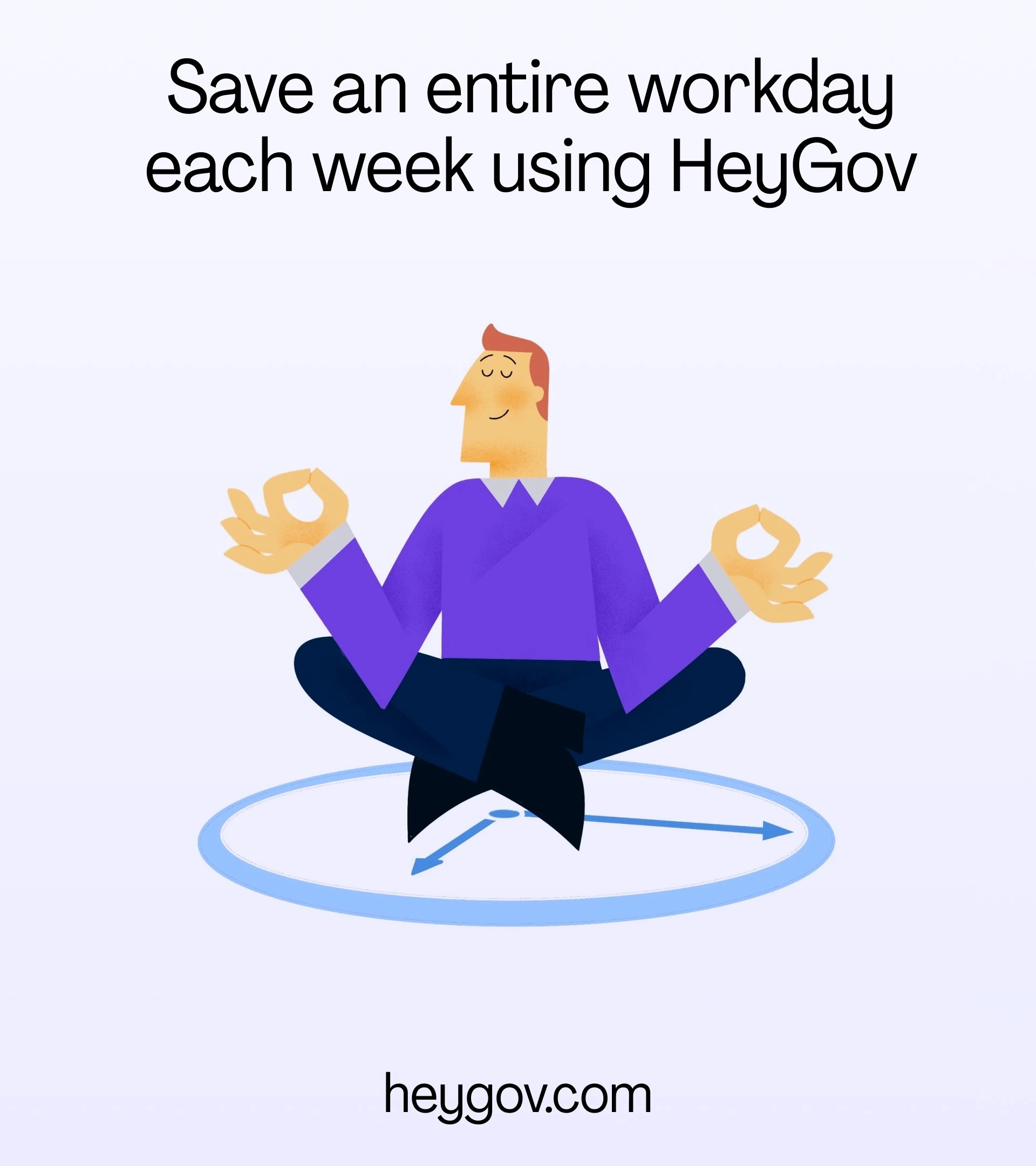 HeyGov campaign reading Save an entire workday each week